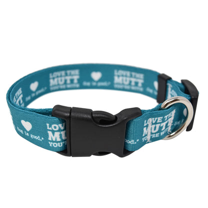 Dog is Good Love the Mutt You're With Collar