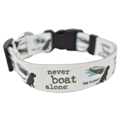 Dog is Good Never Boat Alone Collar
