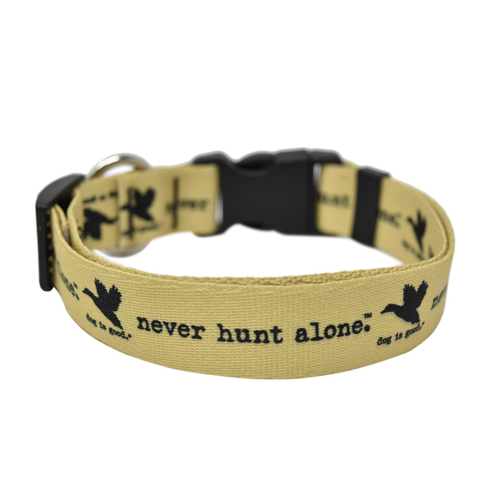 Dog is Good Never Hunt Alone Collar